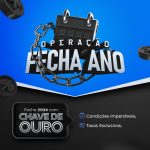 OPERAÇÃO FECHA ANO – Ano novo, Carro Novo!